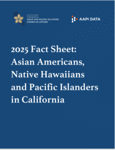 2025 Fact Sheet: AANHPIs in California